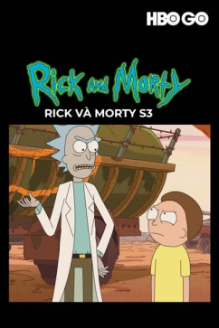 Rick Và Morty S3