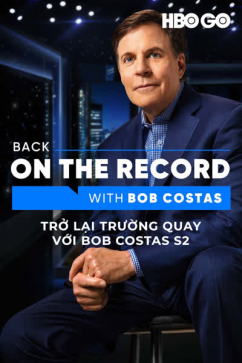 Trở Lại Trường Quay Với Bob Costas S2