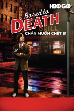 Chán Muốn Chết S1