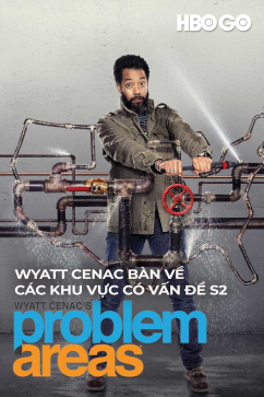 Wyatt Cenac Bàn Về Các Khu Vực Có Vấn Đề S2