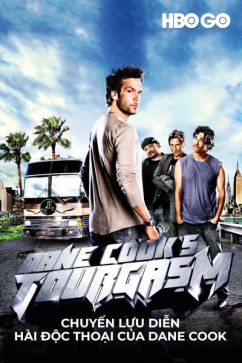 Chuyến Lưu Diễn Hài Độc Thoại Của Dane Cook S1