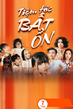 Tiệm Tóc Bất Ổn