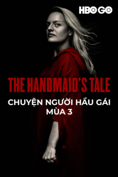 Chuyện Người Hầu Gái - Mùa 3