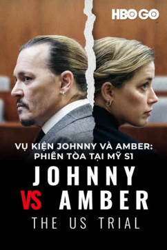 Vụ Kiện Johnny Và Amber: Phiên Tòa Tại Mỹ S1