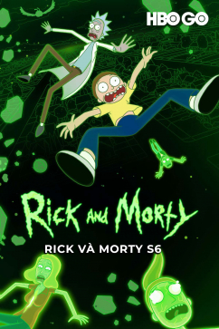 Rick Và Morty S6