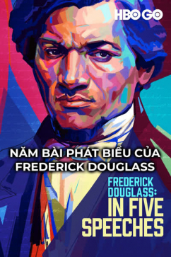 Năm Bài Phát Biểu Của Frederick Douglass