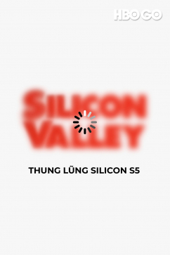 Thung Lũng Silicon S5