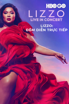 Lizzo: Đêm Diễn Trực Tiếp