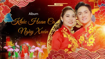Album Khúc Hoan Ca Ngày Xuân