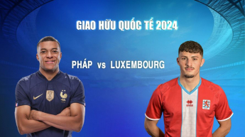 Pháp vs Luxembourg - Giao Hữu Quốc Tế 2024