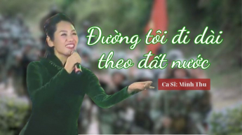 Đường Tôi Đi Dài Theo Đất Nước