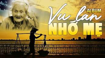 Album Vu Lan Nhớ Mẹ