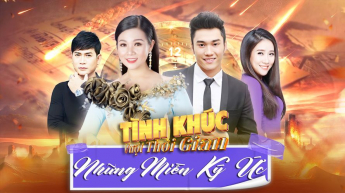Tình Khúc Vượt Thời Gian - Những Miền Ký Ức